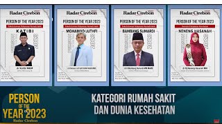 Person of the Year 2023 | Kategori Rumah Sakit dan Dunia Kesehatan