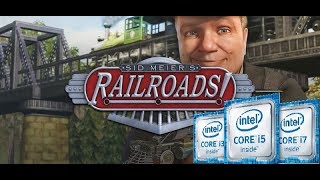 Sid Meier's Railroads! | Intel Kaby Lake (HD 620) | Full HD 1080p