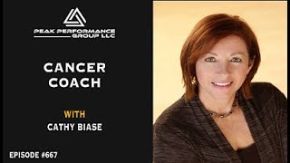 Cancer Coach | Cathy Biase | Episode #667