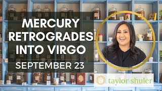 Mercury Retrogrades into Virgo - September 23, 2022