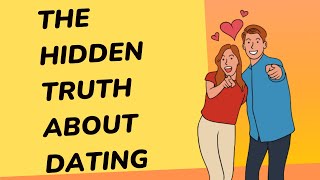 the hidden truth about dating