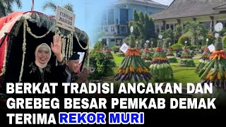 Pemkab Demak meraih Dua Rekor Dunia-Indonesia (MURI)