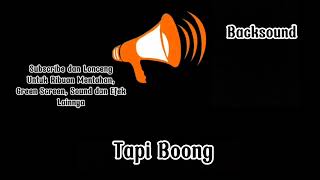 Backsound Tapi Boong. Backsound Youtuber. Backsound Meme Exe Prank Lucu. Mentahan Sound Lucu Meme