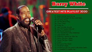 Barry White Greatest Hits 2020 -  Barry White Best of Full Album Barry White Collection