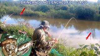 PESCADA BRUTA BRINCANDO NÓS ENCHEMOS UM SACO