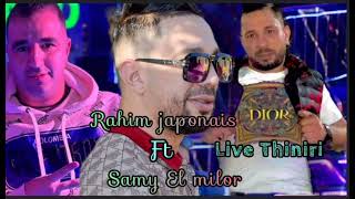 Rahim Japonais FT Samy El Milor live rai djdid (hnina w maryoula) Hôtel thiniri