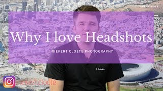 Why I love Headshots