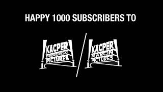 Happy 1000 Subscribers to Kacper Marcin Pictures | KKP Film Corporation