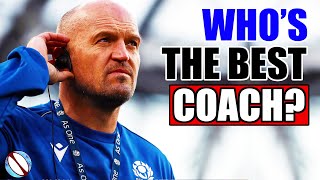 Is Gregor Townsend Scotlands BEST Head Coach?