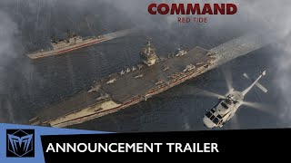 Command: Red Tide || Announcement Trailer