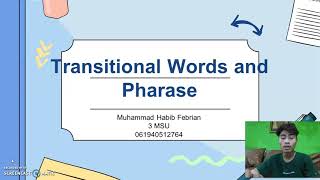 TOPIC 10 TRANSITIONAL SIGNALS // M. HABIB FEBRIAN