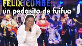 Félix Cumbe UN POQUITO DE Fuifua