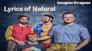 "NATURAL' Lyrics - Imagine Dragons