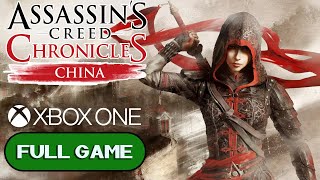 Assassin's Creed Chronicles: China XBOX ONE FULL GAME Longplay Gameplay Walkthrough Playthrough VGL