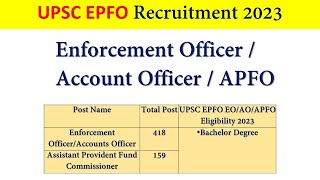 EPFO APFC & Enforcement Officer Recruitment 2023 | Full Details Step by Step