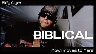 Biffy Clyro | Biblical | Acoustic Cover