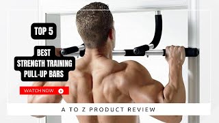 Best Strength Training Pull Up Bars On Amazon / Top 5 Product ( Reviewed & Tested )