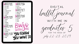 Digital Bullet Journal With Me: July 22-28, 2019