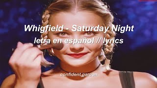 Whigfield - Saturday Night (letra en español // lyrics)