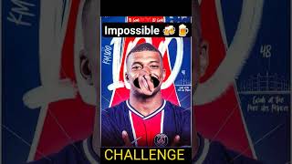 pause it on mbappe#impossible #comment if done #footballlovers #like#subscribe