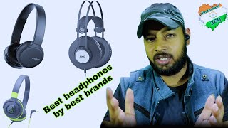 Best headphones by best brands under budget...