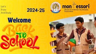 Welcome back to school 2024-25 | Montessori High School Valigonda | Telangana