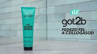 got2b GotGloss - Fedezd fel a csillogásod