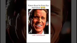 Kataria Roast Sai Ketan and Adnan 🤯🤣 #elvishyadav #biggbossott3 #lovekatariya