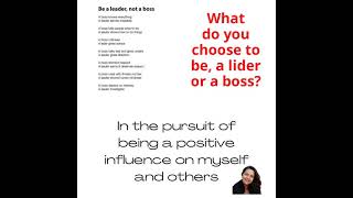 What do you choose to be, a lider or a boss?