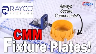 Why You Need Rayco CMM Fixture Plates!