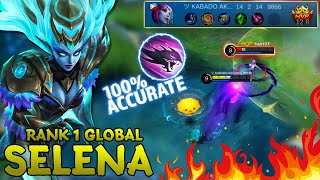 100% accuracy | Perfect Gameplay Selena| Top 1 Global Selena Gameplay ~ Mobile Legends