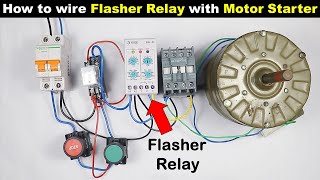 Flasher Relay Connection with Motor Starter @TheElectricalGuy