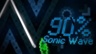 [FLUKE FROM 67%] SONIC WAVE 90% // (EXTREME DEMON)