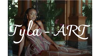 Tyla - Art(lyrics)