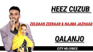 ZULDAAN ZEERAAR IYO NAJMA NAZHAAD | HEEZ CUZUB |QALANJO | OFFICIAL  VIDEO MUZIC 2020 |