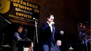 Kurt Elling 5tet  "Body & Soul" - 1619 Broadway - The Brill Building Project  - Umbria Jazz Winter