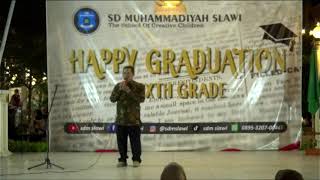 Happy Graduation Sixth Grade SD Muhammadiyah Slawi