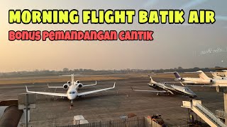 BATIK AIR HLP-MLG MORNING FLIGHT