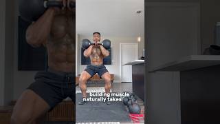 Building Muscle take time !