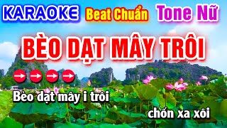 Bèo Dạt Mây Trôi Karaoke Beat Chuẩn Tone Nữ - Hà My Karaoke