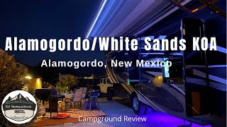 Alamogordo/ White Sands KOA - Campground Review - RV Homeschool