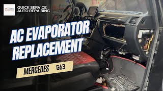 Mercedes G63 AC Evaporator Replacement | QuickServiceAutoRepairing