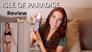 Isle of Paradise Self Tanner Review and Demo