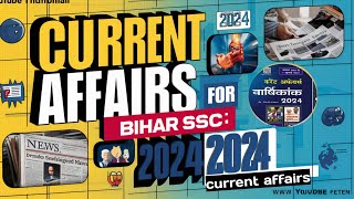 current affairs 2024 | last six months current affairs 2024 | important current affairs 2024