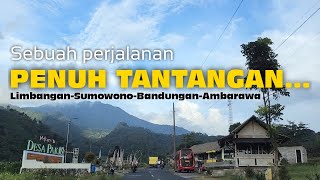 Trip Boja Sumowono Ambarawa Tanjakan Turunan Tikungan Tajam