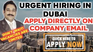 Jobs in Dubai Today 2022| Dubai Jobs | UAE Jobs | Dubai Job Vacancy  2022