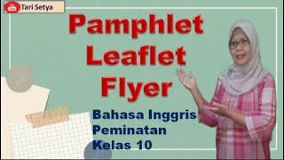 Leaflet, Pamphlet dan Flyer Bahasa Inggris Peminatan SMA Kelas 10 || Tari Setya