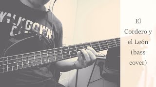 El Cordero y el León (Lion and the Lamb) - Crystal Lewis (Bass cover/Cover de bajo)