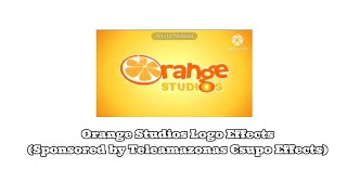 Orange Studios Logo Effects (Sponsored by Teleamazonas Csupo Effects)