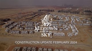 Midtown Sky New Capital Construction updates February 2024 ✅